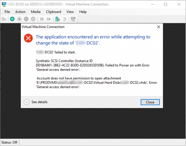121621 1923 HowtofixHyp1 768x603 - How to fix Hyper-V VM failed to start-Account does not have permission to open attachment VHDX General access denied error