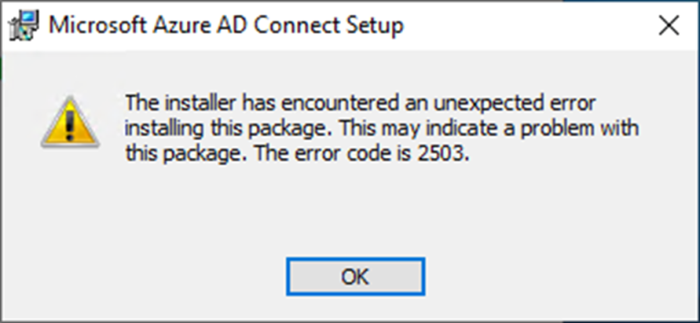100223 0050 Howtofixins1 768x354 - How to fix installing Microsoft Entra Connect V2 (Azure AD Connect V2) error code 2503, 2502